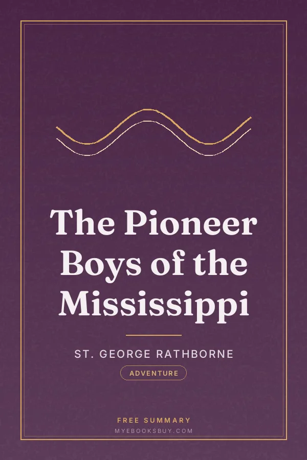 Cover of The Pioneer Boys of the Mississippi