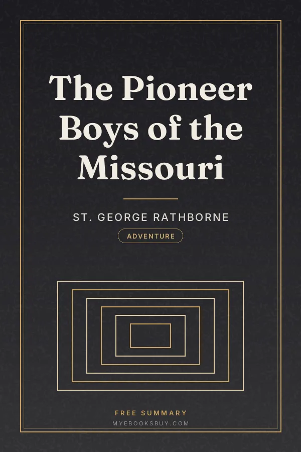 Cover of The Pioneer Boys of the Missouri
