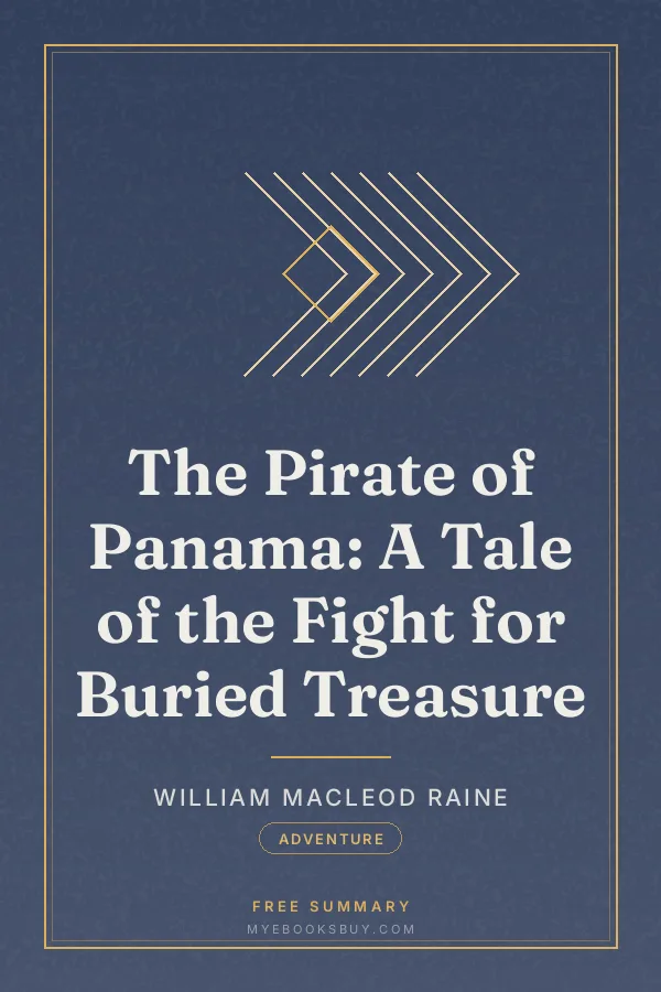 Cover of The Pirate of Panama: A Tale of the Fight for Buried Treasure