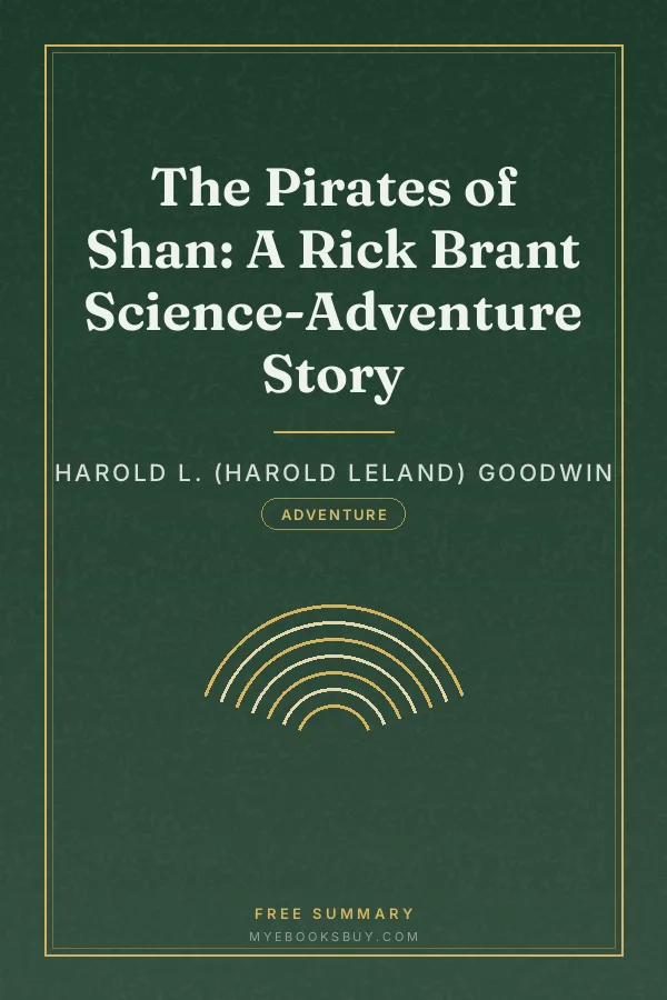 Cover of The Pirates of Shan: A Rick Brant Science-Adventure Story