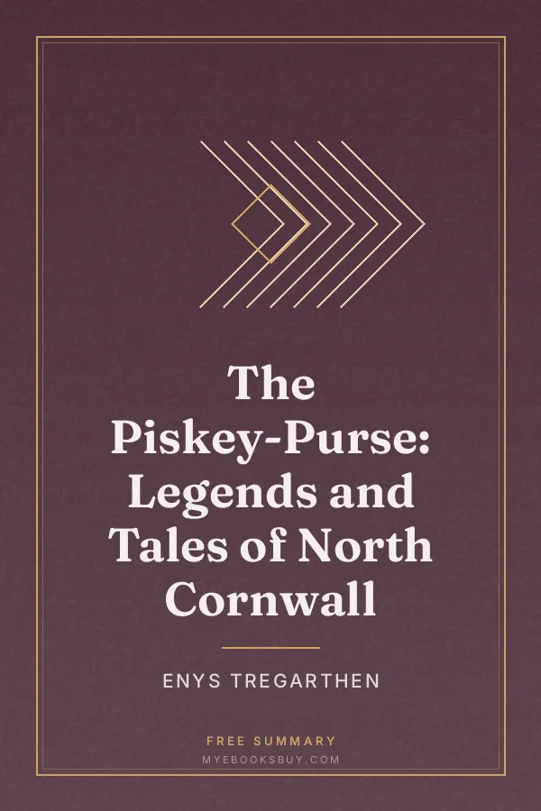 Cover of The Piskey-Purse: Legends and Tales of North Cornwall