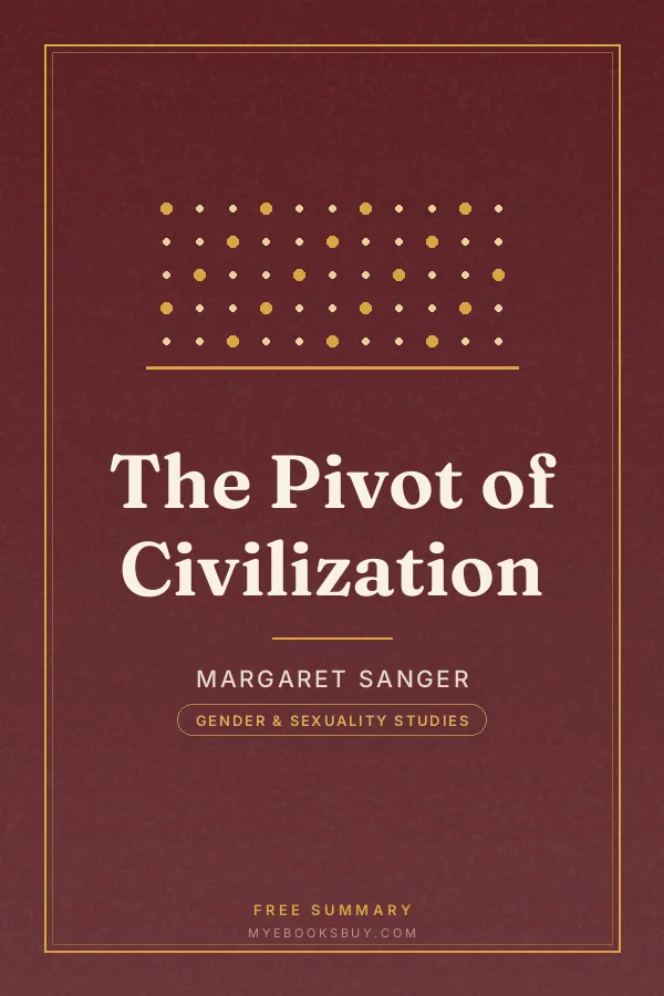 Cover of The Pivot of Civilization