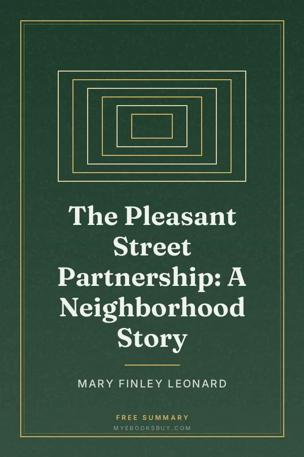 Cover of The Pleasant Street Partnership: A Neighborhood Story