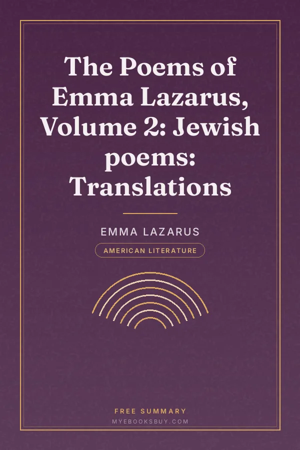Cover of The Poems of Emma Lazarus, Volume 2: Jewish poems: Translations