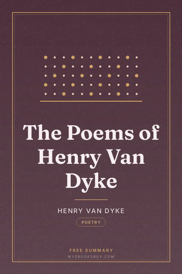Cover of The Poems of Henry Van Dyke