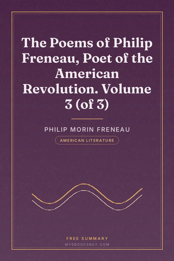 Cover of The Poems of Philip Freneau, Poet of the American Revolution. Volume 3 (of 3)