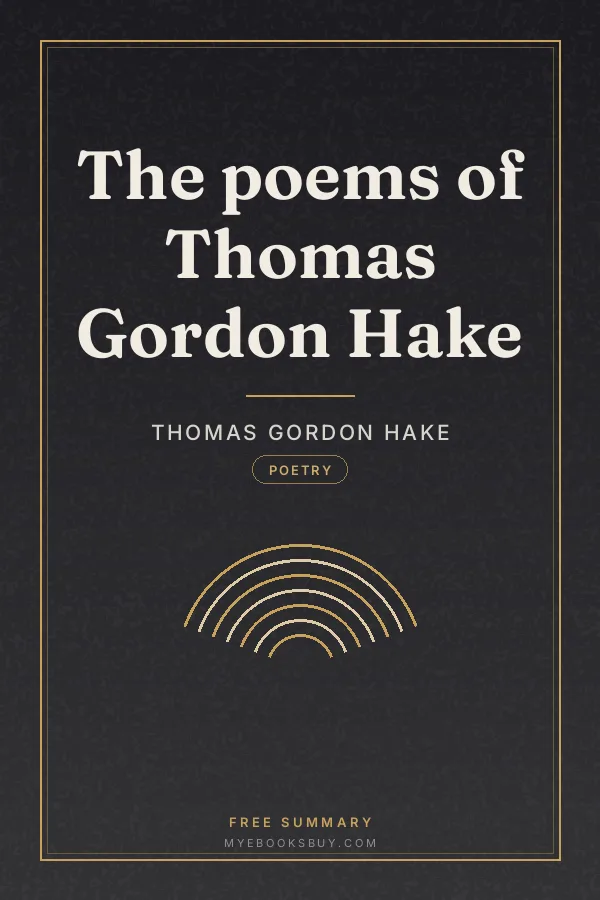 Cover of The poems of Thomas Gordon Hake