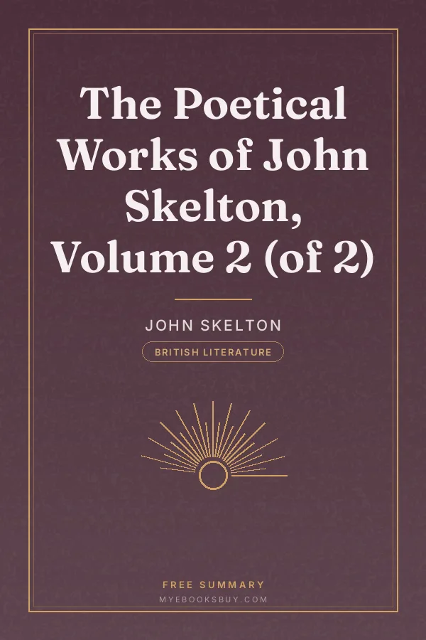 Cover of The Poetical Works of John Skelton, Volume 2 (of 2)
