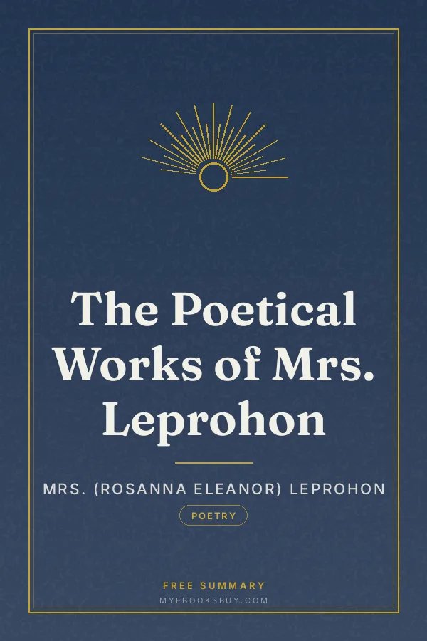 Cover of The Poetical Works of Mrs. Leprohon