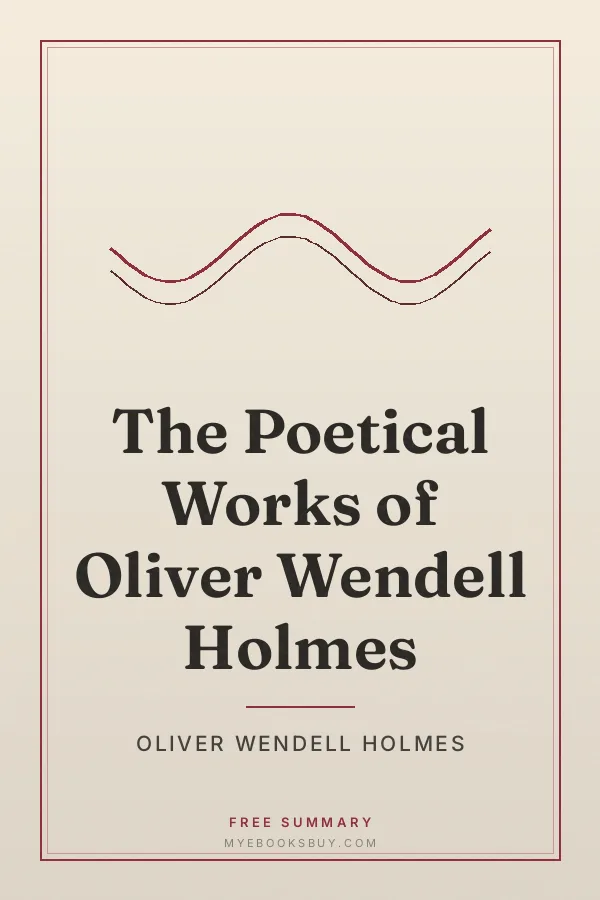 Cover of The Poetical Works of Oliver Wendell Holmes