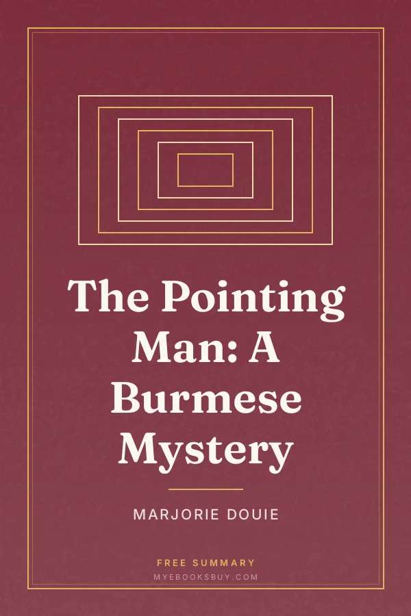 Cover of The Pointing Man: A Burmese Mystery