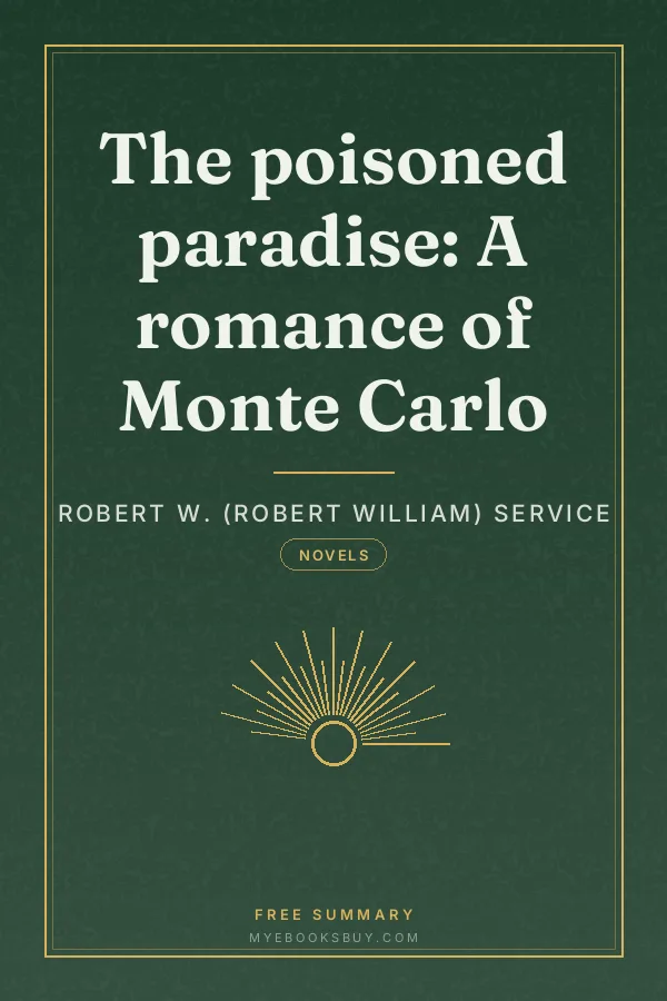 Cover of The poisoned paradise: A romance of Monte Carlo