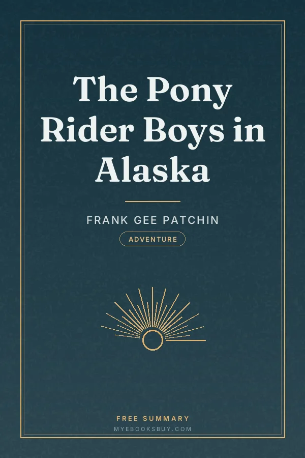 Cover of The Pony Rider Boys in Alaska
