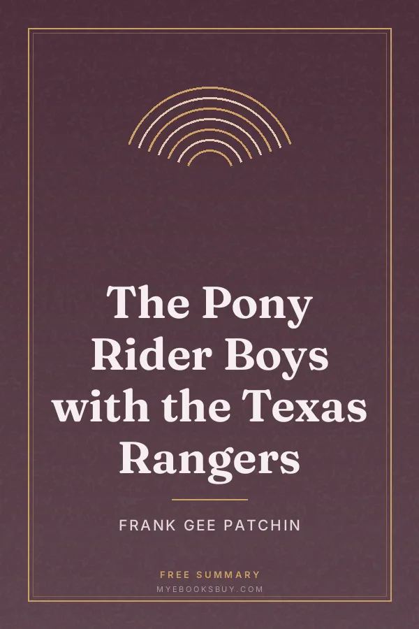 Cover of The Pony Rider Boys with the Texas Rangers