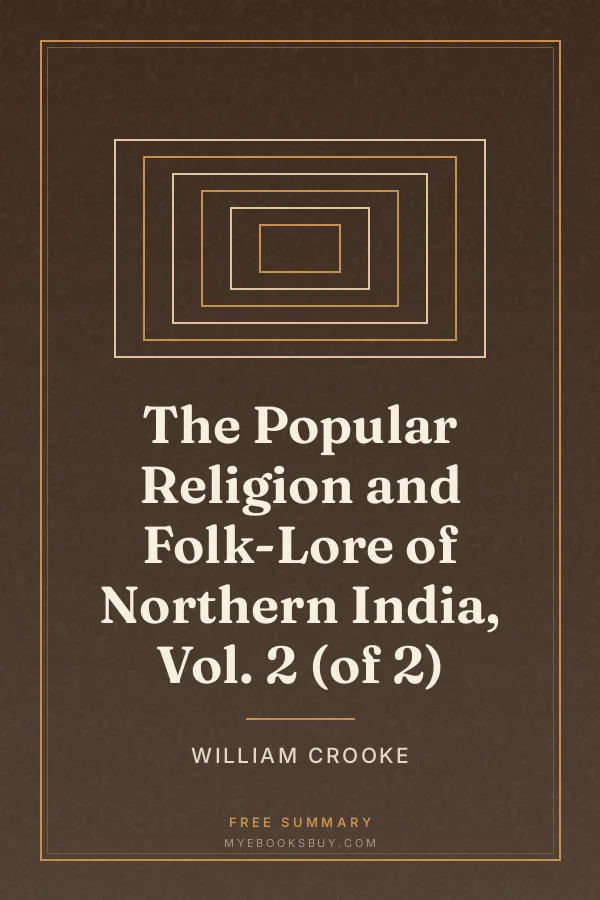 Cover of The Popular Religion and Folk-Lore of Northern India, Vol. 2 (of 2)