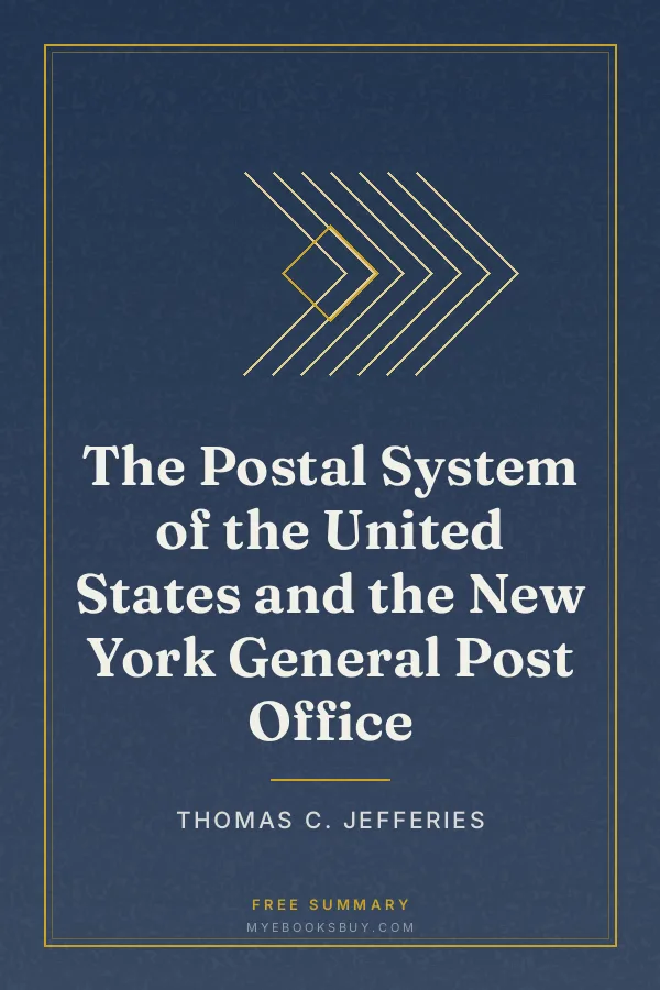 Cover of The Postal System of the United States and the New York General Post Office