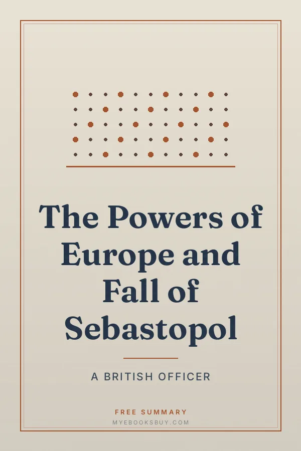 Cover of The Powers of Europe and Fall of Sebastopol