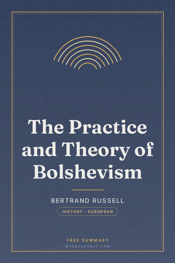 Cover of The Practice and Theory of Bolshevism