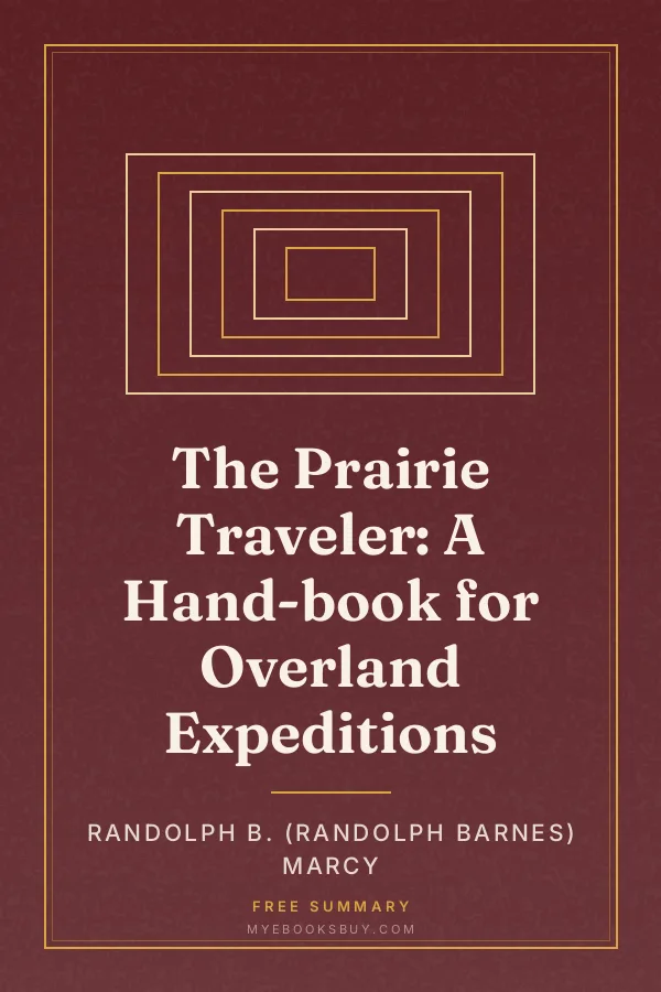 Cover of The Prairie Traveler: A Hand-book for Overland Expeditions