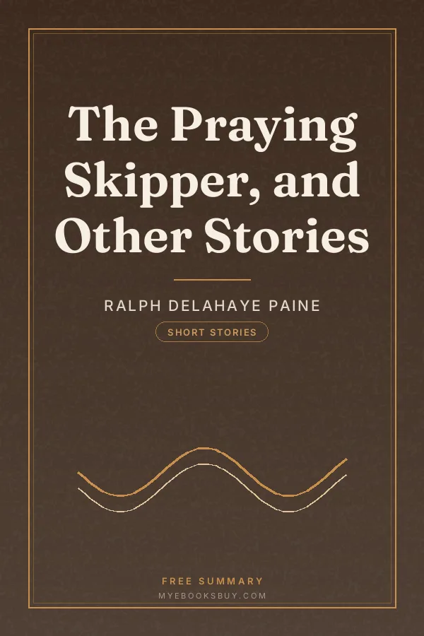 Cover of The Praying Skipper, and Other Stories