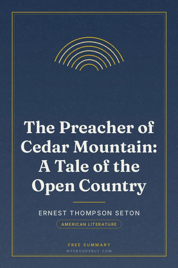 Cover of The Preacher of Cedar Mountain: A Tale of the Open Country