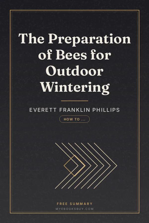 Cover of The Preparation of Bees for Outdoor Wintering