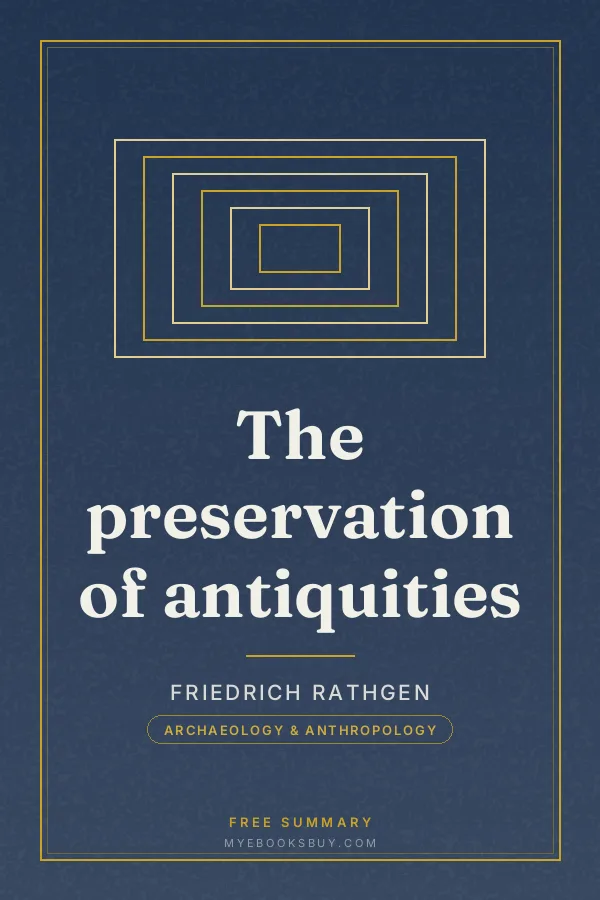 Cover of The preservation of antiquities