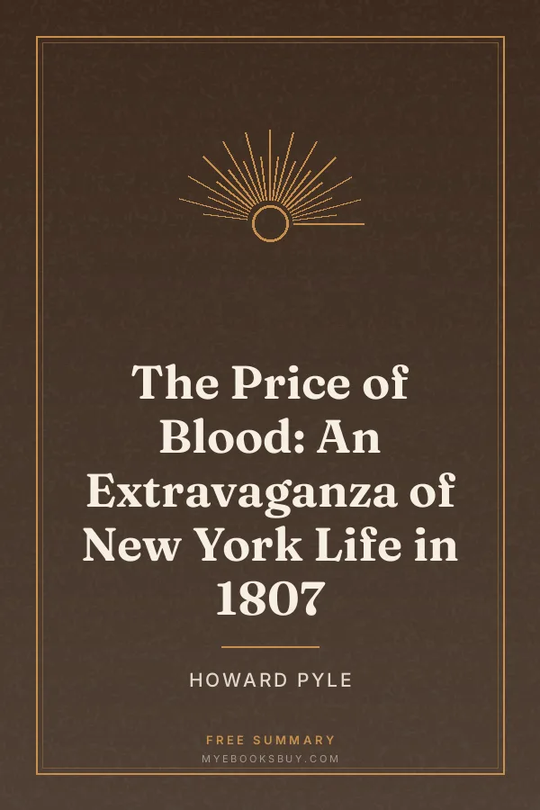 Cover of The Price of Blood: An Extravaganza of New York Life in 1807