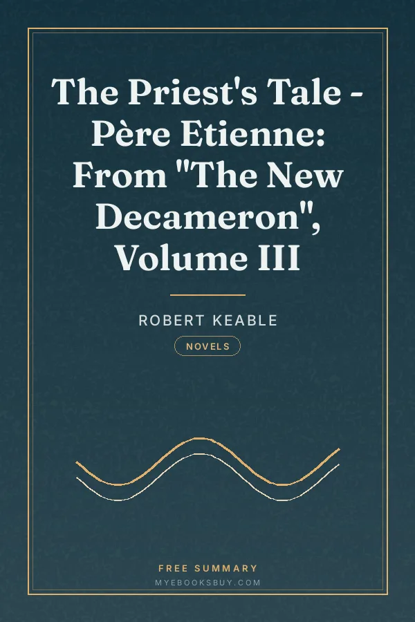 Cover of The Priest's Tale - Père Etienne: From "The New Decameron", Volume III