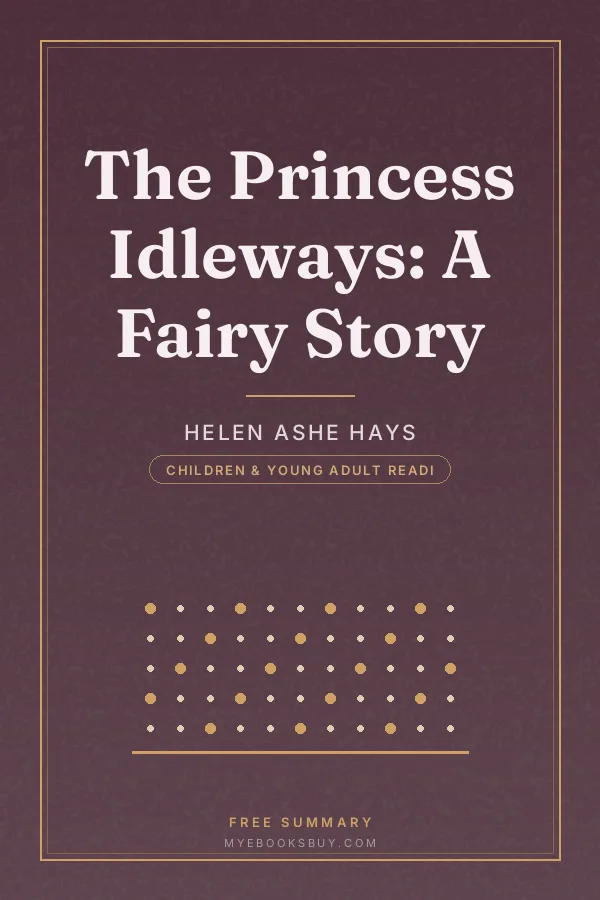 Cover of The Princess Idleways: A Fairy Story