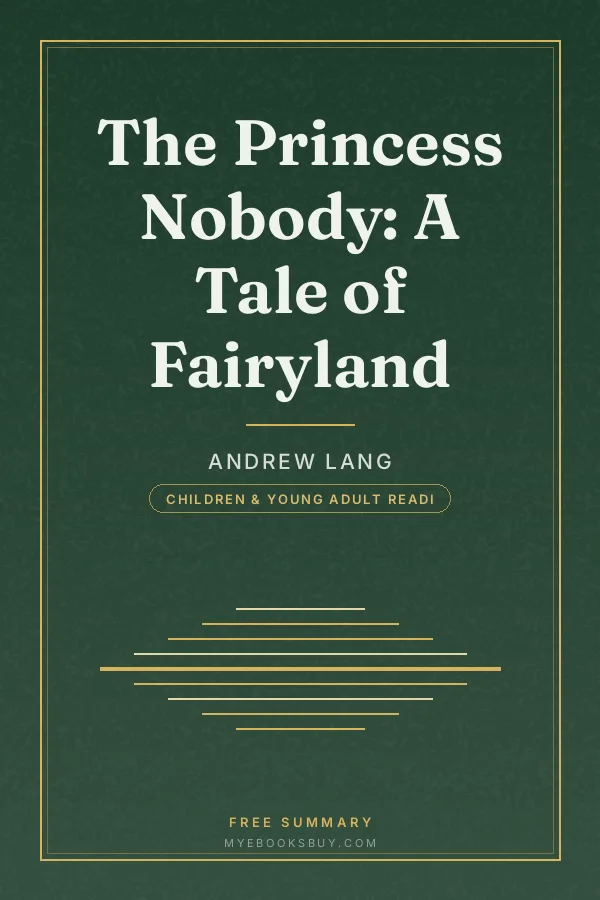 Cover of The Princess Nobody: A Tale of Fairyland