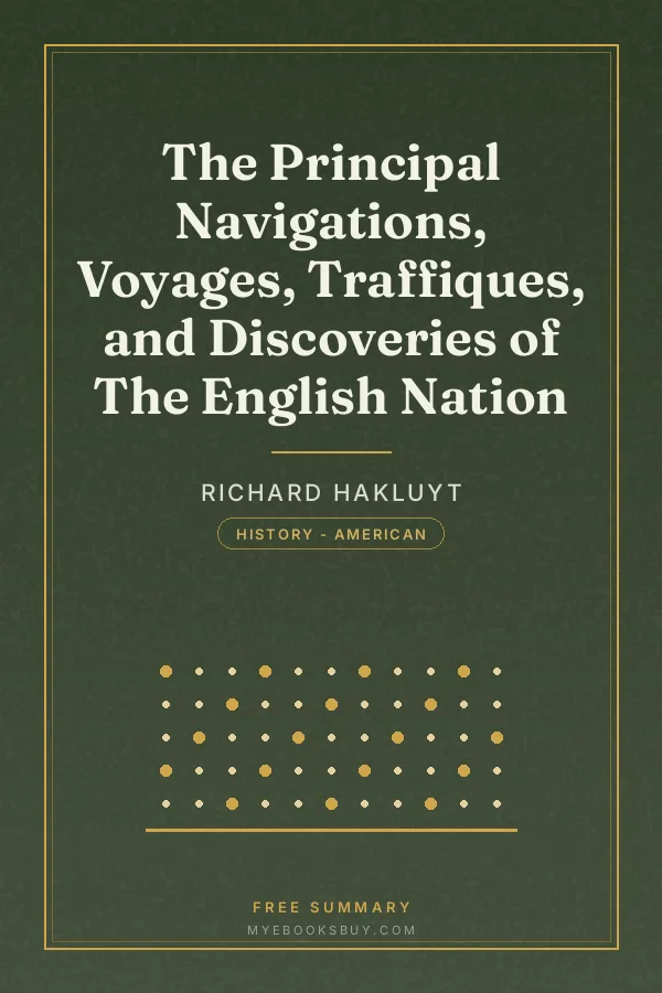 Cover of The Principal Navigations, Voyages, Traffiques, and Discoveries of The English Nation