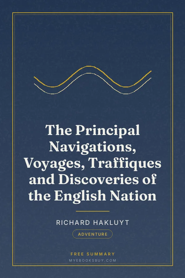 Cover of The Principal Navigations, Voyages, Traffiques and Discoveries of the English Nation