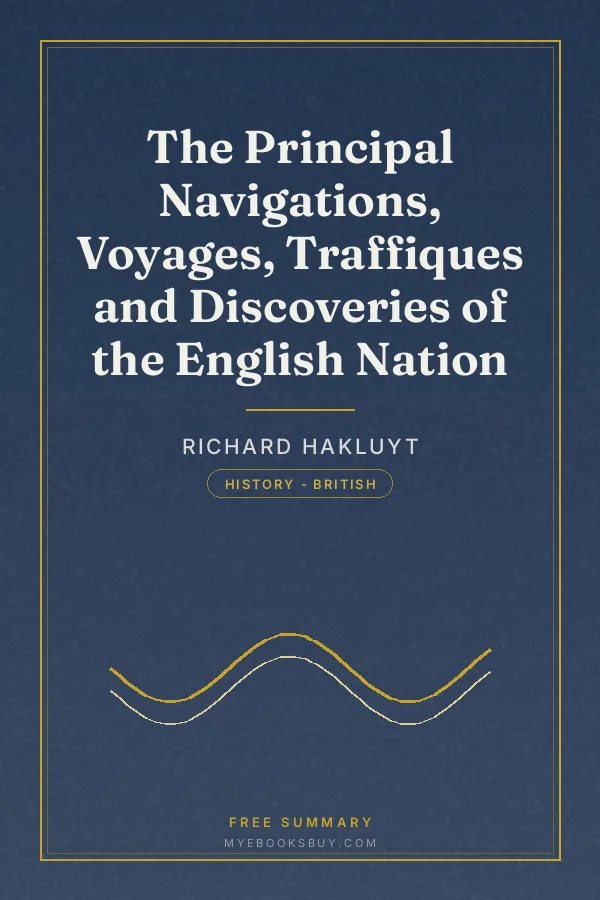 Cover of The Principal Navigations, Voyages, Traffiques and Discoveries of the English Nation