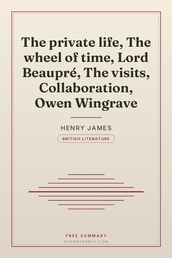 Cover of The private life, The wheel of time, Lord Beaupré, The visits, Collaboration, Owen Wingrave