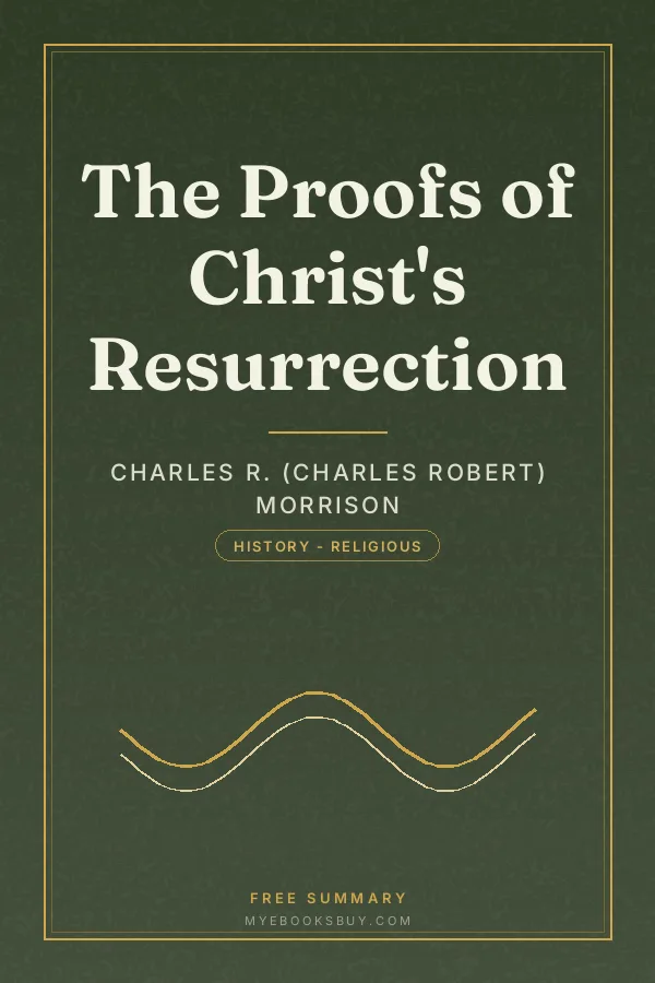 Cover of The Proofs of Christ's Resurrection