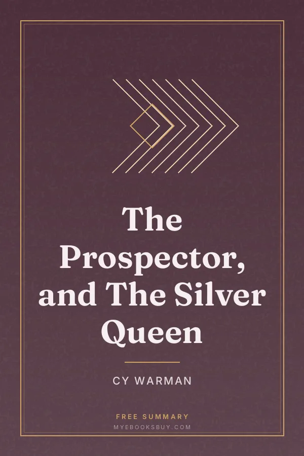 Cover of The Prospector, and The Silver Queen