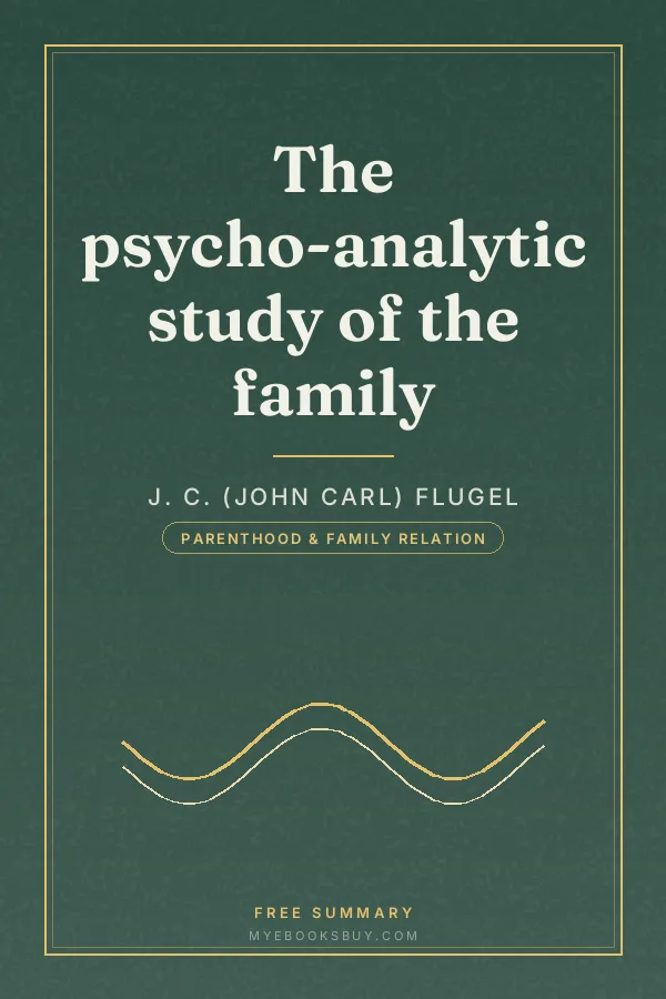 Cover of The psycho-analytic study of the family