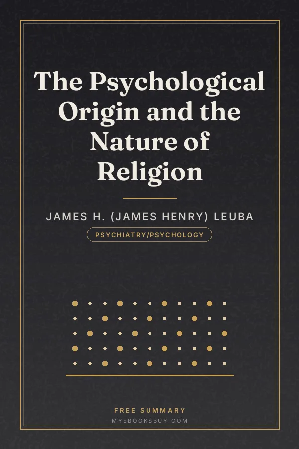 Cover of The Psychological Origin and the Nature of Religion