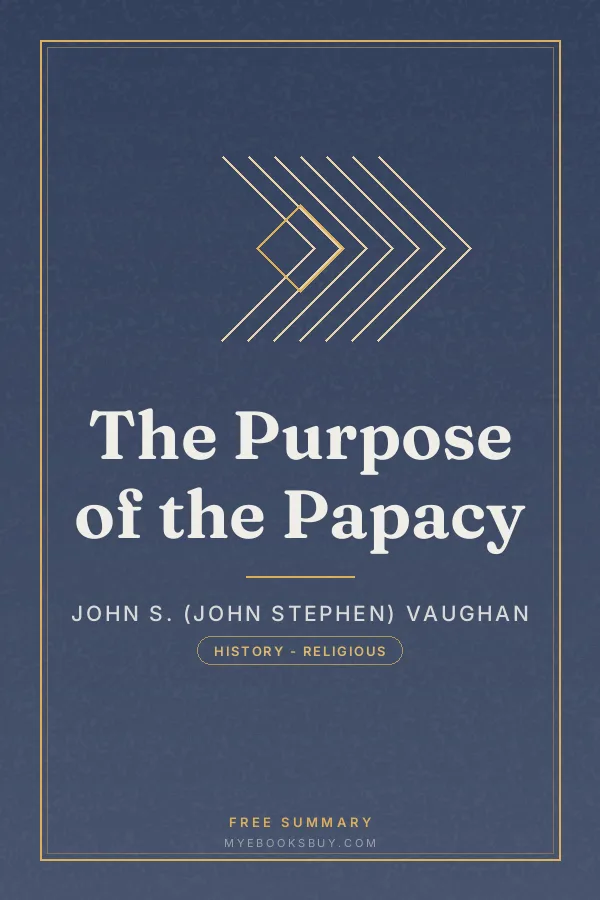 Cover of The Purpose of the Papacy