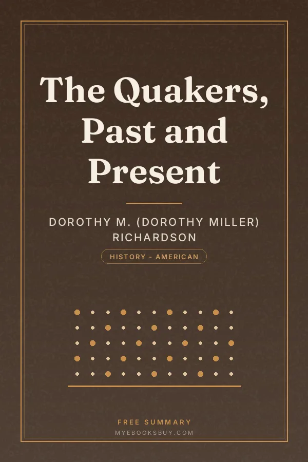 Cover of The Quakers, Past and Present