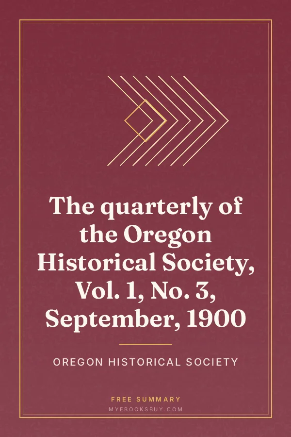 Cover of The quarterly of the Oregon Historical Society, Vol. 1, No. 3, September, 1900
