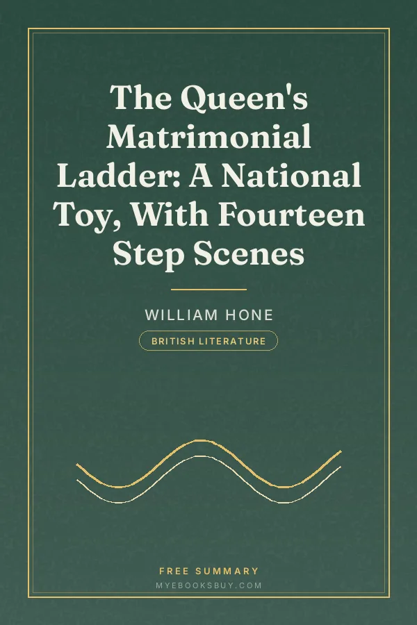 Cover of The Queen's Matrimonial Ladder: A National Toy, With Fourteen Step Scenes