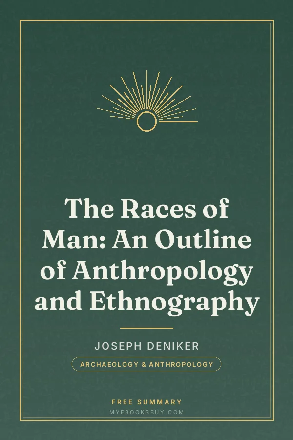 Cover of The Races of Man: An Outline of Anthropology and Ethnography
