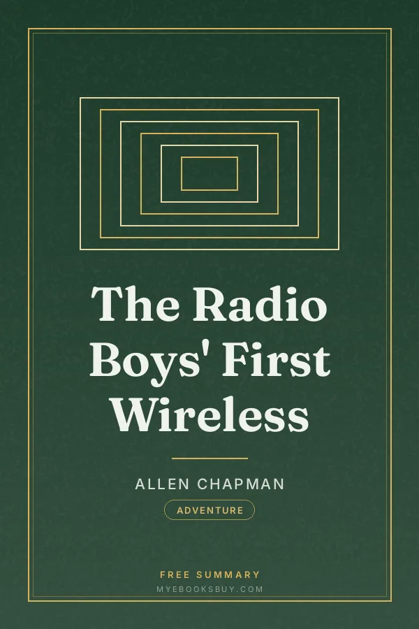 Cover of The Radio Boys' First Wireless