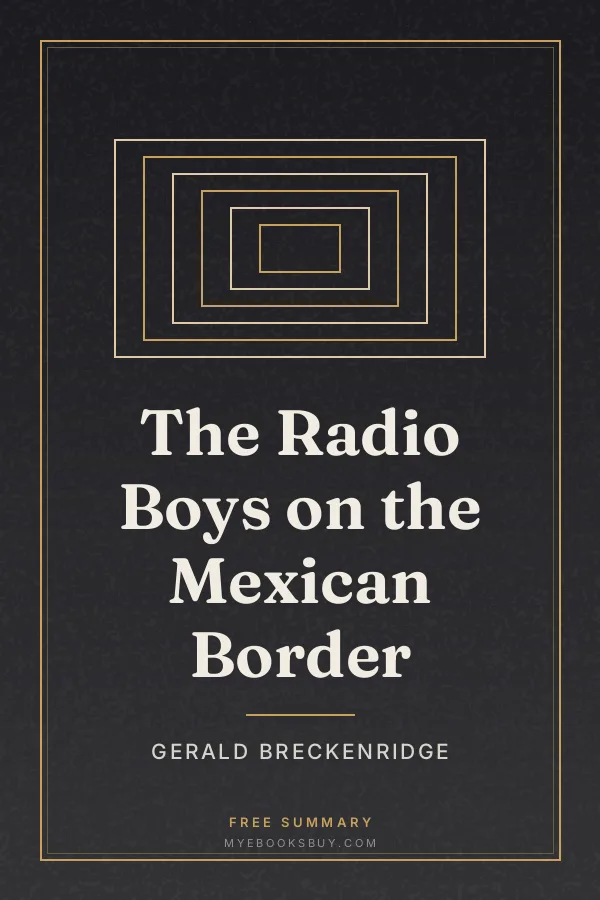 Cover of The Radio Boys on the Mexican Border