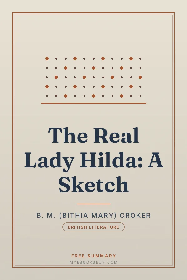 Cover of The Real Lady Hilda: A Sketch