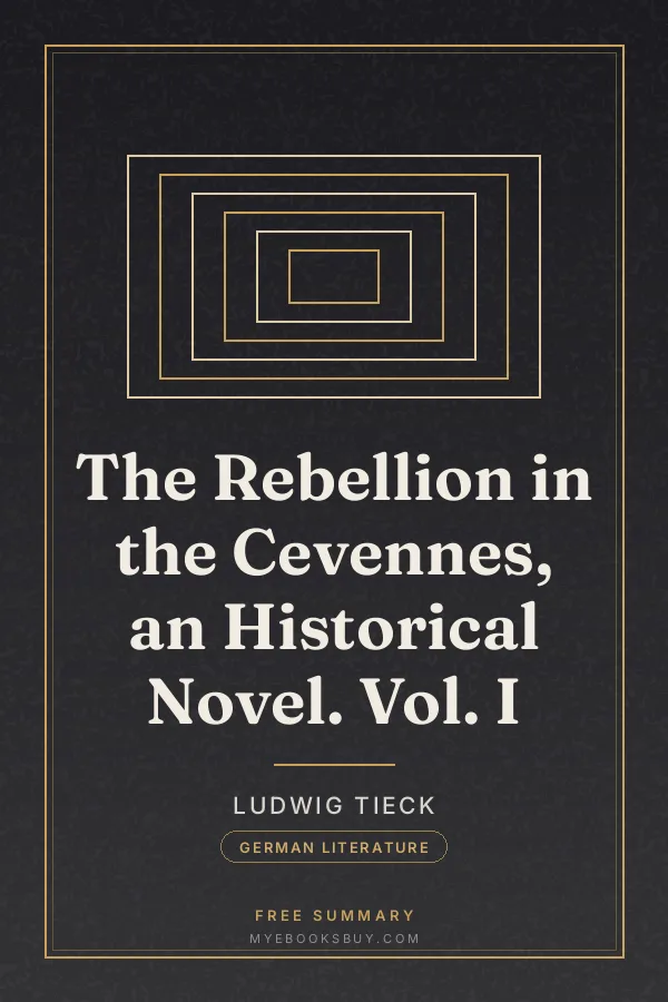 Cover of The Rebellion in the Cevennes, an Historical Novel. Vol. I