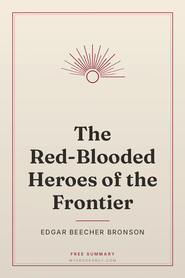 Cover of The Red-Blooded Heroes of the Frontier