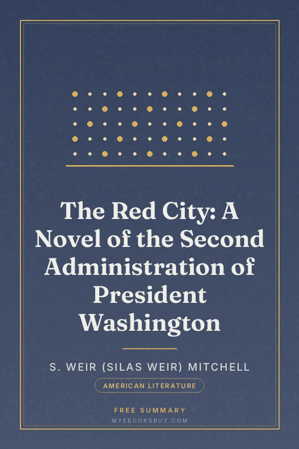 Cover of The Red City: A Novel of the Second Administration of President Washington